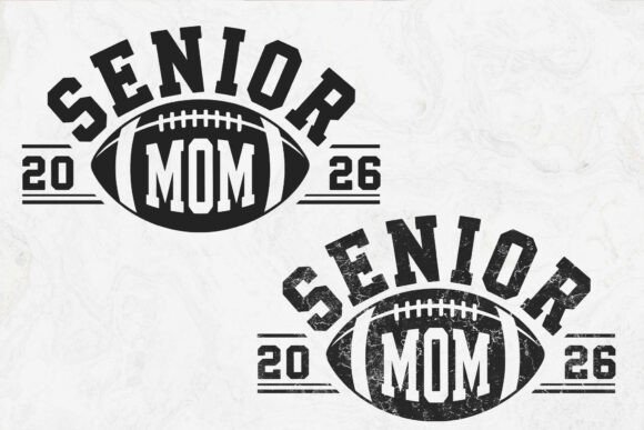 Football Senior Mom 2026 SVG: Graphics for Crafts