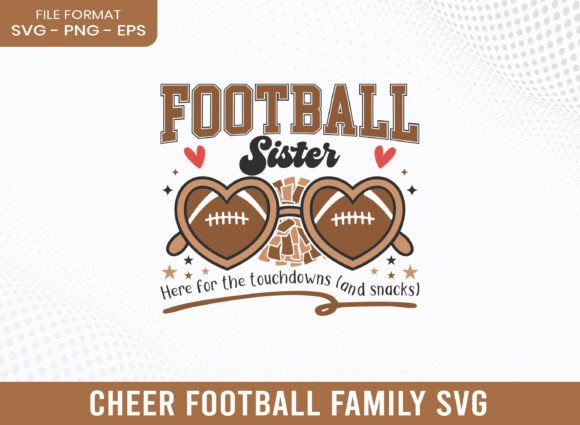 Football Sister Cheer Graphics & Crafts