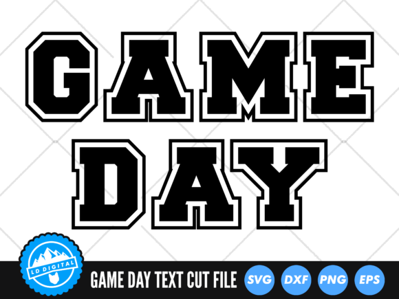 Game Day Football Cut File for Crafts & Graphics